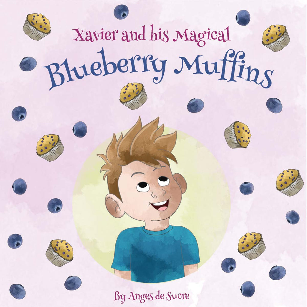 Children's Book - Xavier and his Magical Blueberry Muffins